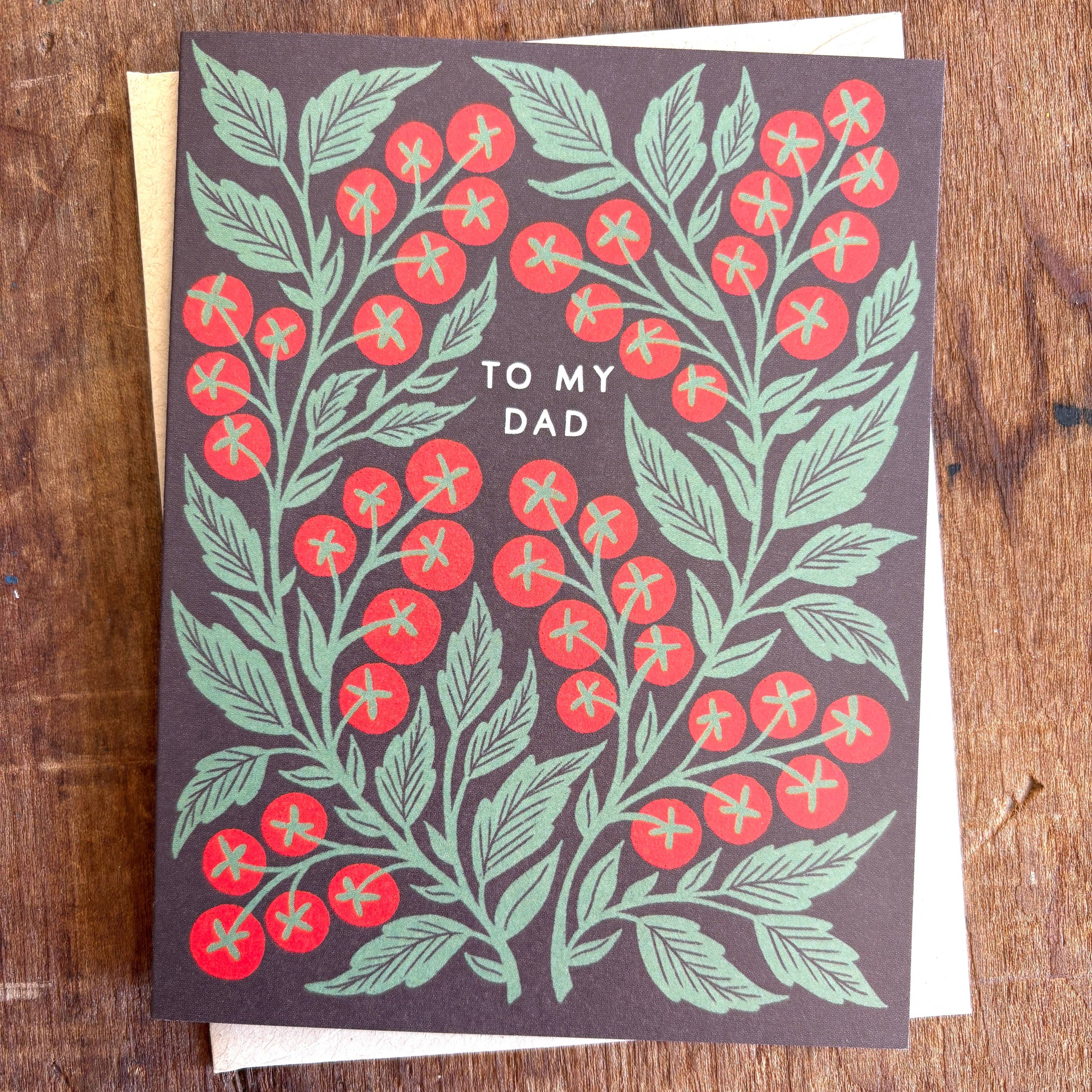 "To My Dad" Greeting Card