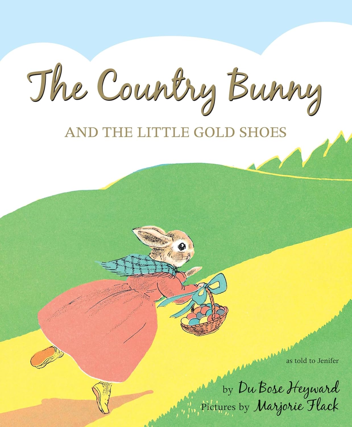 The Country Bunny & the Little Gold Shoes