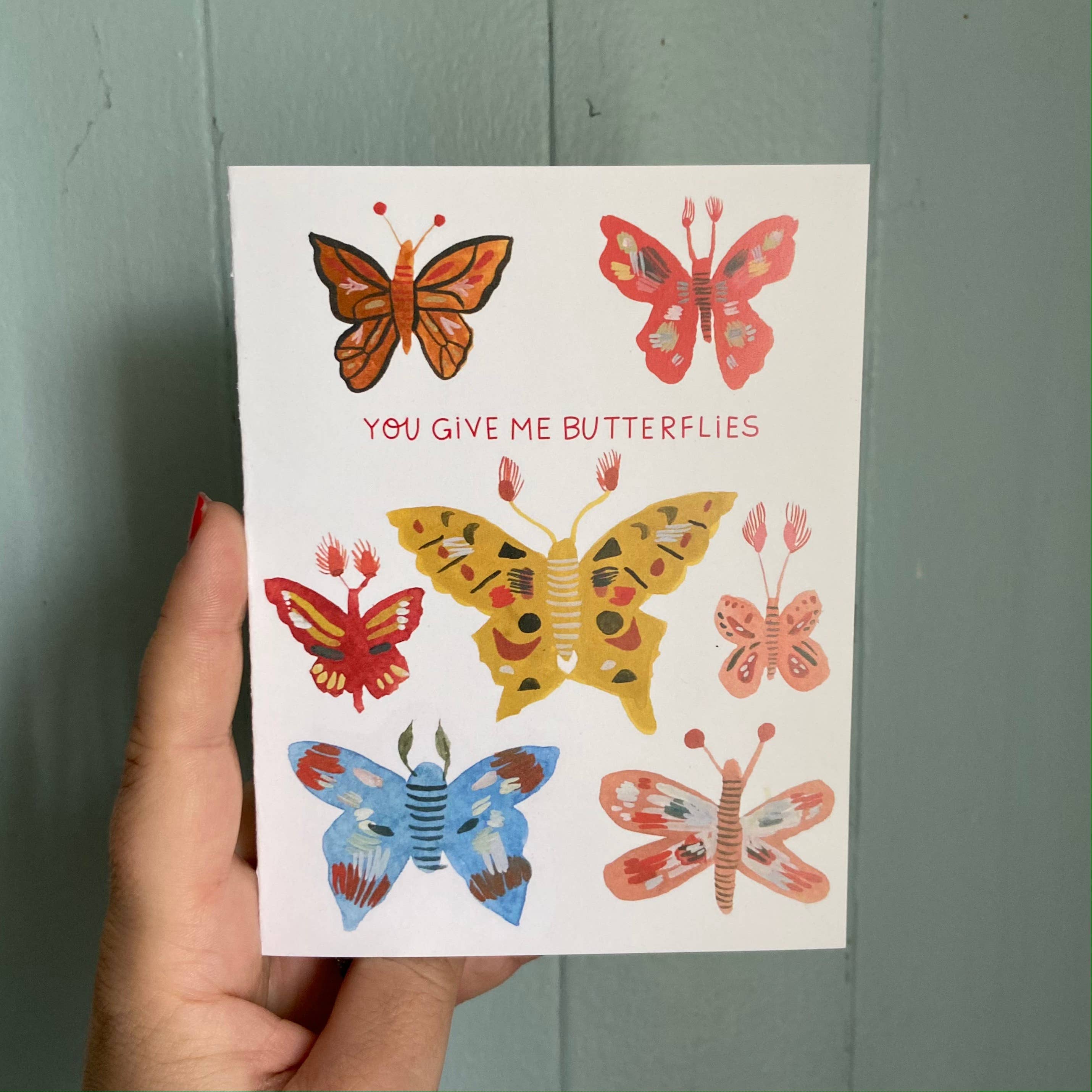 You Give Me Butterflies Card