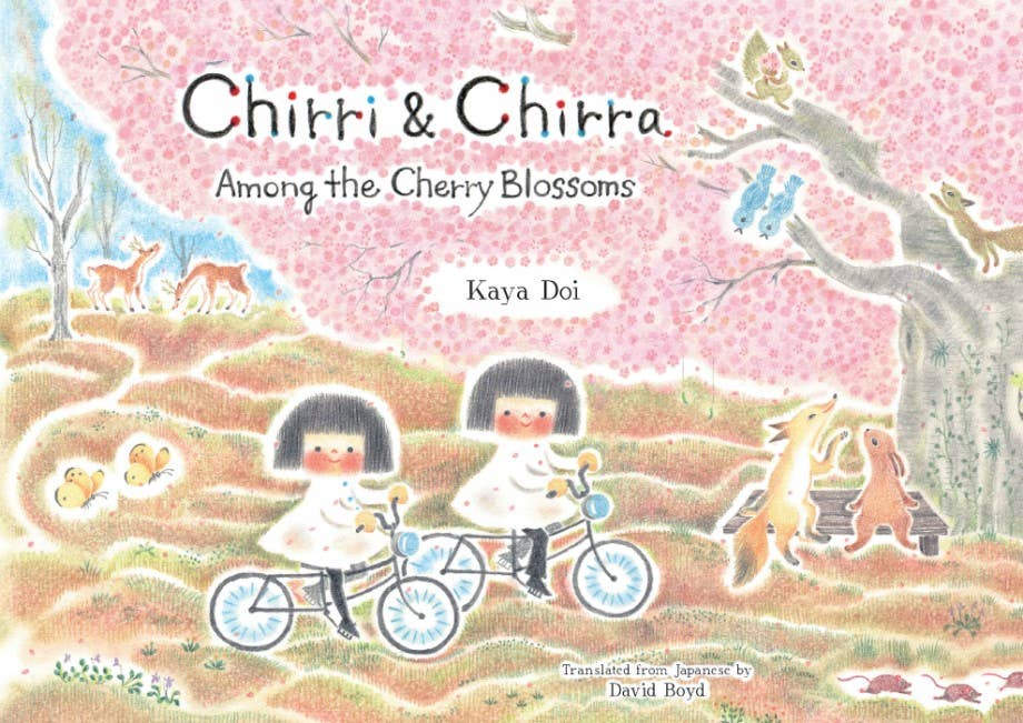 Chirri &amp; Chirra, Among the Cherry Blossoms