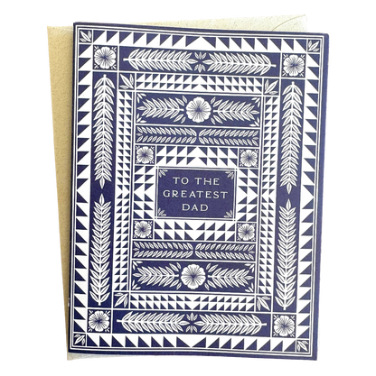 "To The Greatest Dad" Greeting Card