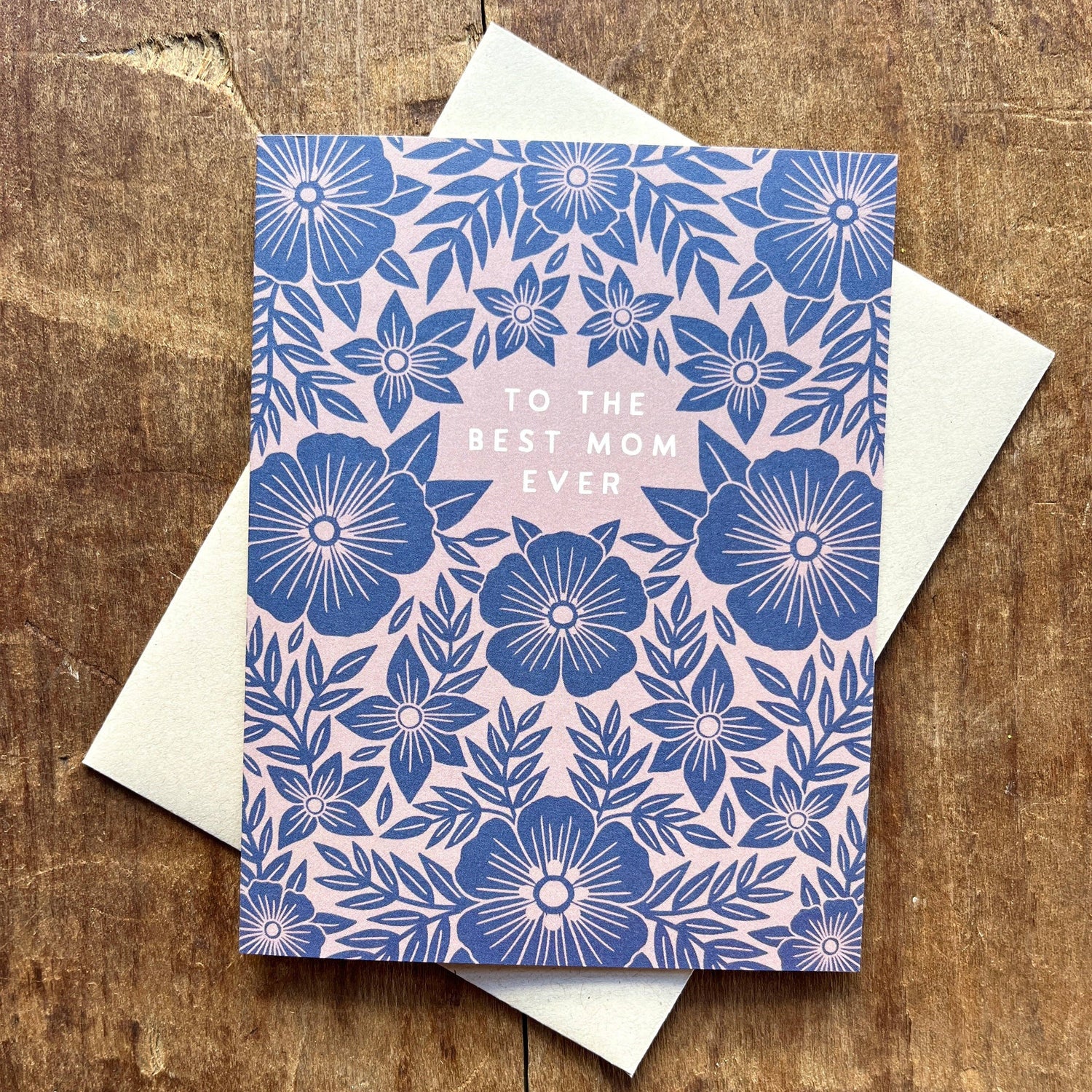 To the Best Mom Ever Greeting Card