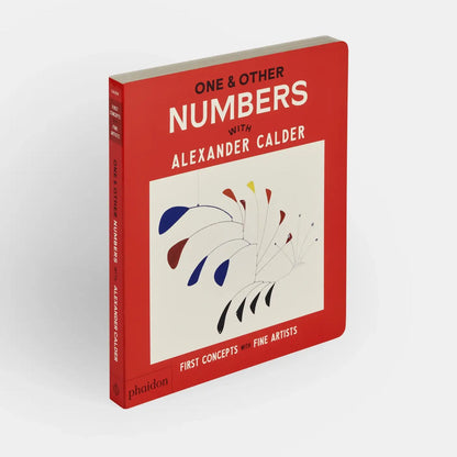 One &amp; Other Numbers: with Alexander Calder
