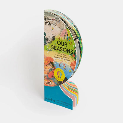 Our Seasons: The World In Winter, Spring, Summer, and Autumn