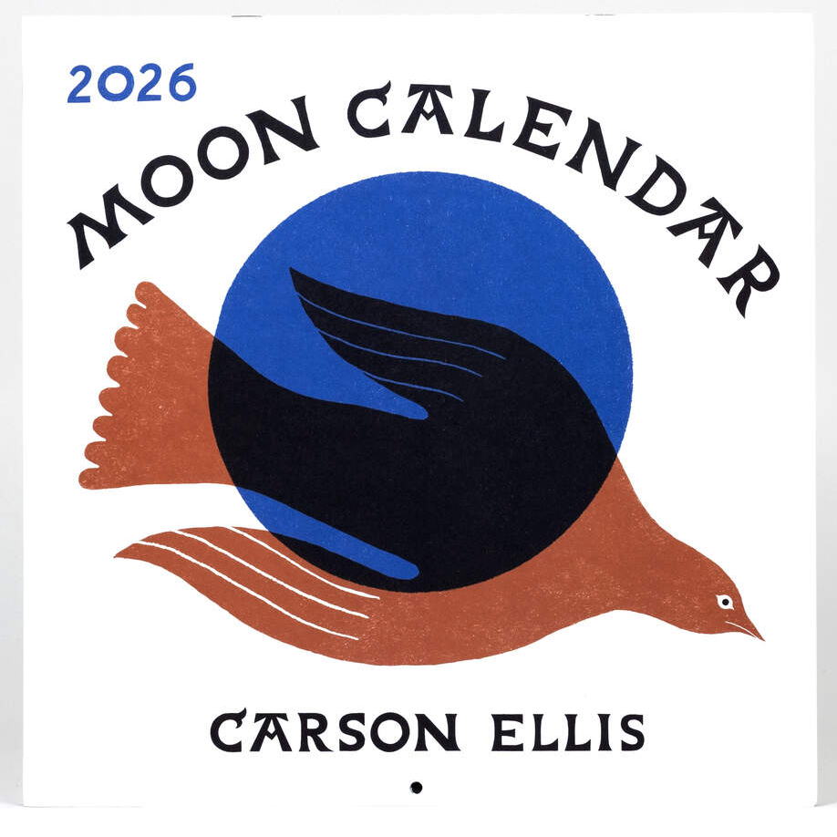Carson Ellis 2026 Moon Calendar