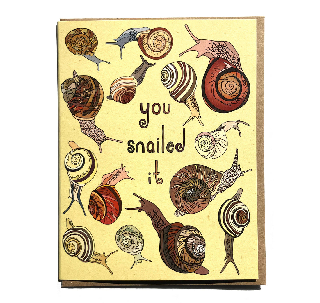 You Snailed It Card
