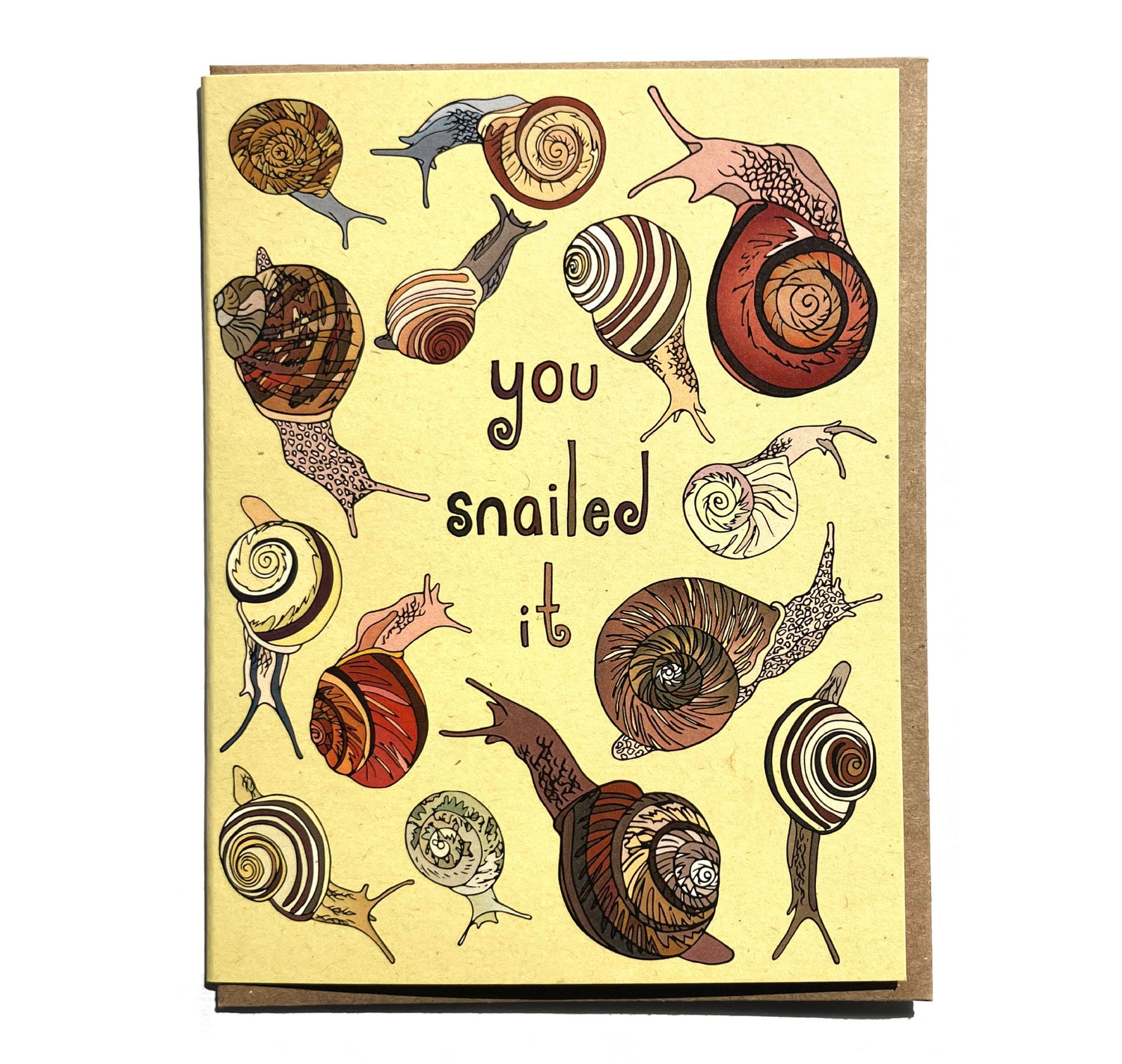 You Snailed It Card