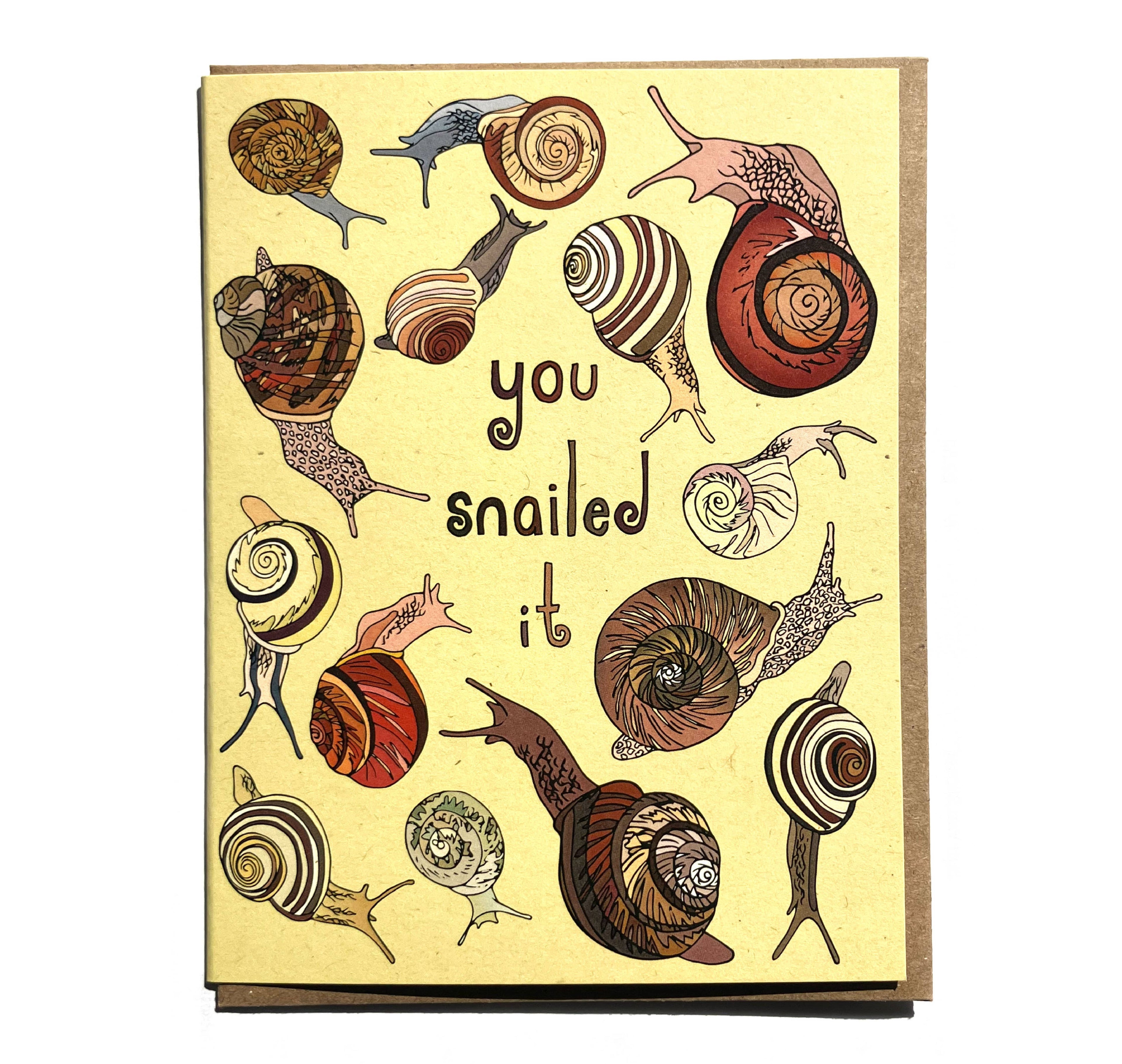 You Snailed It Card